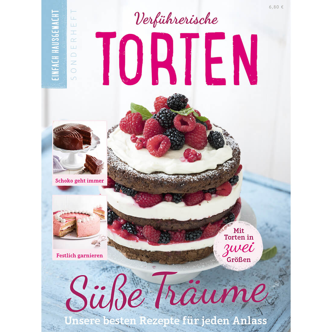 Einfach hausgemacht Spezial - Verführerische Torten