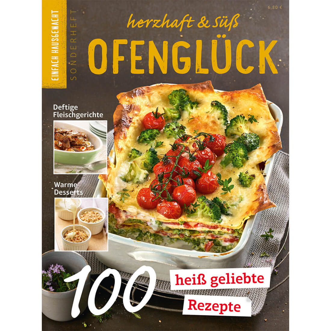 Einfach Hausgemacht Spezial - Ofenglück – herzhaft & süß