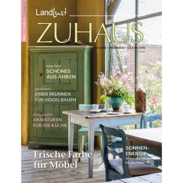 Titelbild der Zeitschrift „Landlust Zuhause“ zeigt einen rustikalen Raum mit grünem Schrank, Holztisch und Blumenstrauß. Themen: Möbel streichen, Ähren-Deko, Brunnenbau, Küchenarmaturen, Sonnenenergie. Ausgabe kostet 4,80 Euro.