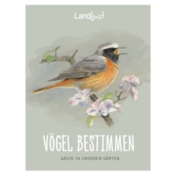 Illustration eines Vogels auf einem Ast mit rosa Blüten, darunter der Text "Vögel bestimmen: Gäste in unseren Gärten", oben der Schriftzug "Landlust".