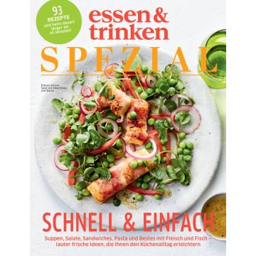 Magazincover „essen & trinken SPEZIAL“ mit einem Teller Erbsen-Kresse-Salat, Käse-Sticks und Bacon, 93 Rezepte, Schwerpunkt auf schnellen und einfachen Gerichten, inklusive Suppen, Salaten, Sandwiches, Pasta, Fleisch und Fisch.