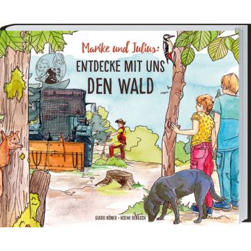 Marike und Julius - Entdecke mit uns den Wald