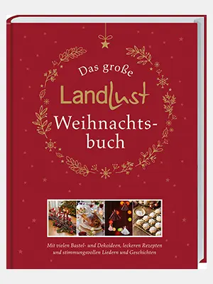 Das Buchcover vom "Landlust Weihnachstbuch"